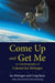 Come Up and Get Me - An Autobiography of Colonel Joe Kittinger