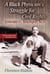 A Black Physician's Struggle for Civil Rights - Edward C. Mazique, M.D.