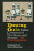 Dancing Gods - Indian Ceremonials of New Mexico and Arizona