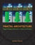 Fractal Architecture - Organic Design Philosophy in Theory and Practice