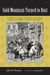 Gold Mountain Turned to Dust - Essays on the Legal History of the Chinese in the Nineteenth-Century American West
