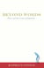 Beyond Words - Illness and the Limits of Expression