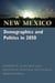 New Mexico Demographics and Politics in 2050