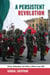 A Persistent Revolution - History, Nationalism, and Politics in Mexico since 1968