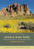 Arizona State Parks - A Guide to Amazing Places in the Grand Canyon State