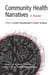 Community Health Narratives - A Reader