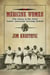 Medicine Women - The Story of the First Native American Nursing School