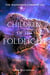 Children of the Foldlight-Part Three - The Archive of Unfinished Tomorrows, #10