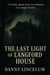 The Last Light of Langford House