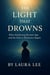 The Light That Drowns