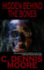 Hidden Behind the Bones - standalone shorts