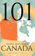 101 People Who Made Canada - The 101 People Series, #8