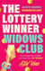 The Lottery Winner Widows Club - Don't miss the fabulously funny debut crime novel sensation, perfect for summer 2026!