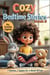 Cozy Bedtime Stories - Book 5 - Bumble & Stumble Series, #1