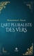 L’art pluraliste des vers
