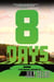 8 Days: A Dee Rommel Mystery - Dee Rommel Mysteries, #3