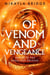 Of Venom and Vengeance - A decadent crime underworld YA fantasy set in the Of Flame and Fury universe