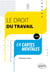 Le droit du travail en cartes mentales