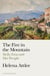 The Fire in the Mountain - Sicily, Etna and Her People
