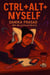 CTRL + ALT + Myself - 404: Me not Found, #2