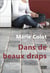 Dans de beaux draps
