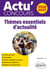 Thèmes essentiels d'actualité