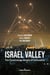 Israel Valley - The Technology Shield of Innovation