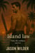 Island Law: Only the Ruthless Survive