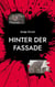 Hinter der Fassade