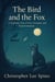 The Bird and the Fox - STATIC, #6