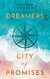 Dreamers - City of Promises - Ein bewegender New-Adult-Roman über den Traum von Hollywood