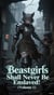 Beastgirls Shall Never Be Enslaved! (Volume 1) - Beastgirls Shall Never Be Enslaved!, #1