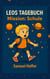 Leos Tagebuch - Mission: Schule