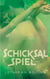 Schicksalspiel