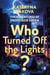 Who Turned Off the Lights? - The Adventures of Professor Green, #2