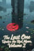 The Last One Under the Red Moon, Volume 2 - The Last One Under the Red Moon, #2
