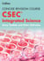 Integrated Science – a Concise Revision Course for CSEC®