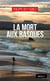 La mort aux basques