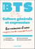 BTS Culture générale et Expression 2025-2026 - Nouveau thème
