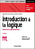 Introduction à la logique - 3e éd. - Théorie de la démonstration