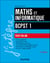 Maths et informatique tout-en-un BCPST 1re année - 3e éd.