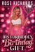 His Forbidden Birthday Gift: A Spicy OMYW Story - Romantic Age Gap Quickies, #13