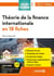 Théorie de la finance internationale en 18 fiches - Pour L1, L2, Prépas
