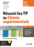 Réussir les TP de chimie expérimentale - Licence et capes de chimie, Classes prépas