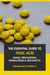 The Essential Guide to Folic Acid: Usage, Precautions, Interactions and Side Effects.