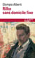 Rilke sans domicile fixe