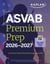ASVAB Premium Prep 2026-2027