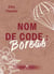 Nom de code : Boréas