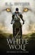 The White Wolf - The Riddle of the Storm, #2