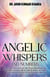 Angelic Whispers  And Numbers - Journey Through Numbers, #8